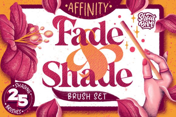 Download Fade &amp; Shade Brushes for Affinity - Shade Collection